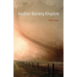 Another Burning Kingdom - Paperback