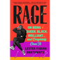 Rage: On Being Queer, Black, Brilliant . . . and Completely Over It - Hardcover