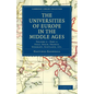 The Universities of Europe in the Middle Ages - Volume 2 - Paperback