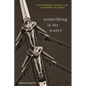 Something in the Water: How Skibbereen Rowing Club Conquered the World - Paperback