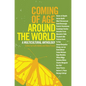 Coming of Age Around the World: A Multicultural Anthology - Paperback