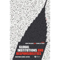 Global Institutions and Responsibilities: Achieving Global Justice - Paperback