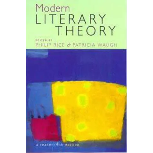 Modern Literary Theory a Reader 4e - Paperback