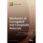 Mechanics of Corrugated and Composite Materials - Hardcover