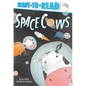 Space Cows: Ready-To-Read Pre-Level 1 - Hardcover