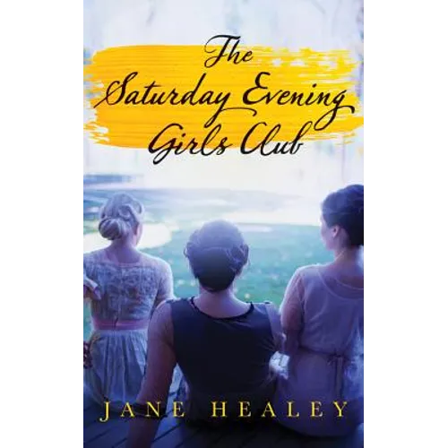 The Saturday Evening Girls Club - Paperback