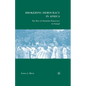 Brokering Democracy in Africa: The Rise of Clientelist Democracy in Senegal - Paperback