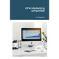CPA Marketing Simplified - Paperback