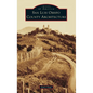 San Luis Obispo County Architecture - Hardcover