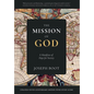 The Mission of God: A Manifesto of Hope for Society - Hardcover