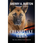 Chesapeake Chaos: Join Jerry McNeal And His Ghostly K-9 Partner As They Put Their "Gifts" To Good Use. - Paperback