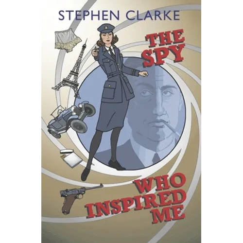 The Spy Who Inspired Me - Paperback