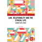 Law, Relationality and the Ethical Life: Agamben and Levinas - Paperback