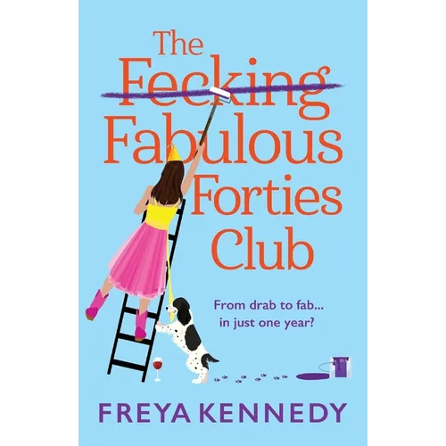 The Fecking Fabulous Forties Club - Paperback