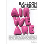 Balloon Museum: From A to Z - Paperback