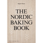 The Nordic Baking Book - Hardcover