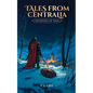 Tales from Centralia Whispers of War - Paperback