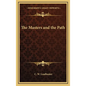 The Masters and the Path - Hardcover
