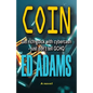 Coin: Get rich quick with Cybercash, just don't tell GCHQ - Paperback