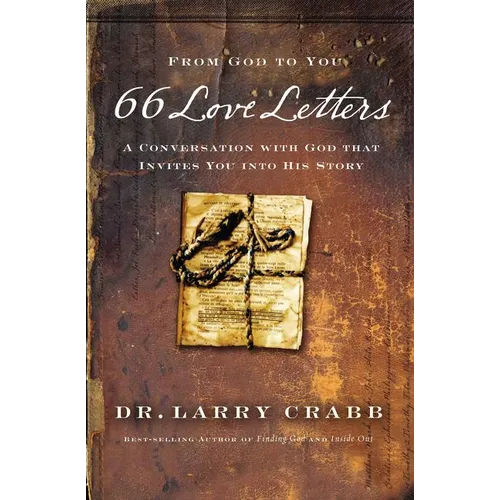 66 Love Letters: A Conversation with God That Invites You Into His Story - Paperback