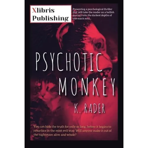 Psychotic Monkey - Paperback