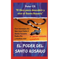 El Poder del Santo Rosario - Paperback