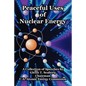Peaceful Uses of Nuclear Energy - Paperback
