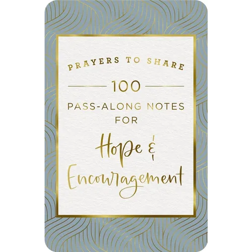 Prayers to Share: Hope & Encouragement - Paperback