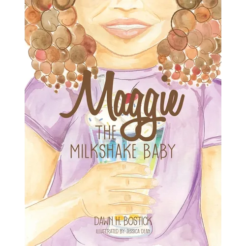 Maggie the Milkshake Baby - Paperback