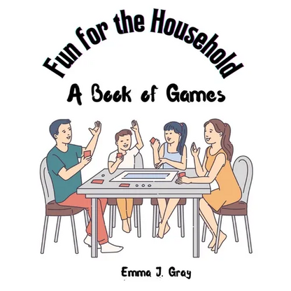 Fun for the Household: A Book of Games - Paperback