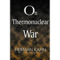 On Thermonuclear War - Paperback