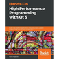 Hands-On High Performance Programming with Qt 5 - Paperback