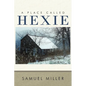 A Place Called Hexie - Paperback