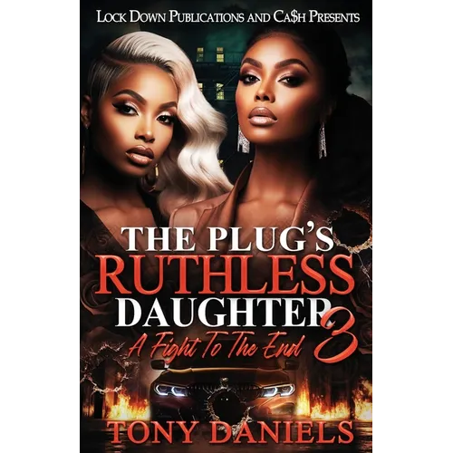 The Plug's Ruthless Daughter 3 - Paperback