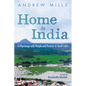 Home in India: A Pilgrimage with People and Poverty in South India - Paperback