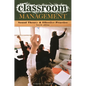 Classroom Management: Sound Theory and Effective Practice - Paperback