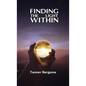 Finding The Light Within: Charting a Path to Resilience - Paperback