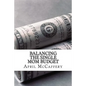 Balancing the Single Mom Budget - Paperback
