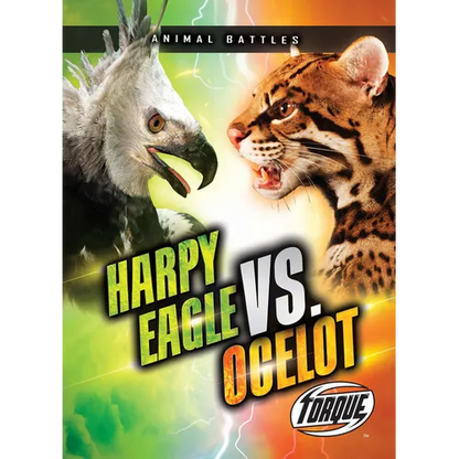 Harpy Eagle vs. Ocelot - Library Binding