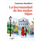La Hermandad de Las Malas Hijas / The Sisterhood of Bad Daughters - Paperback