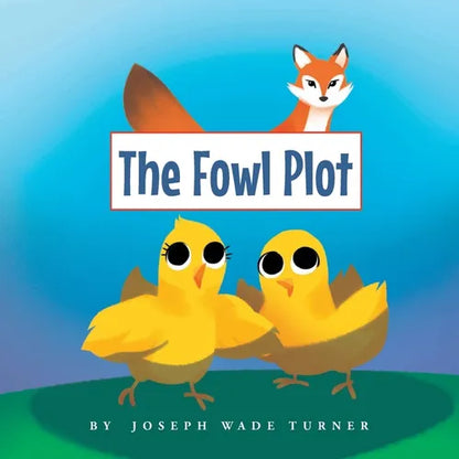 The Fowl Plot - Paperback