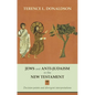 Jews and Anti-Judaism in the New Testament: Decision Points And Divergent Interpretations - Paperback