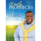 Daily Prophecies: 365 Day Prophetic Devotional - Paperback