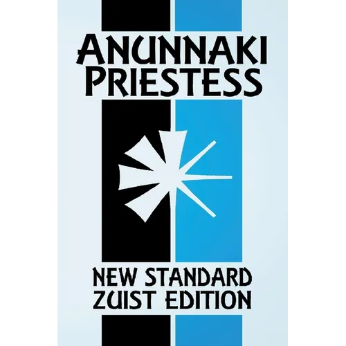 Anunnaki Priestess: Inside A Babylonian Temple (New Standard Zuist Edition - Pocket Version) - Paperback