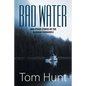 Bad Water and Other Stories of the Alaskan Panhandle - Paperback