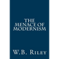 The Menace of Modernism - Paperback