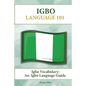 Igbo Vocabulary: An Igbo Language Guide - Paperback