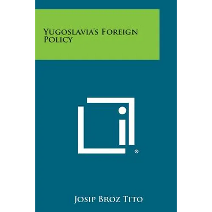 Yugoslavia's Foreign Policy - Paperback