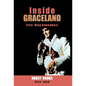 Inside Graceland - Hardcover
