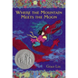 Where the Mountain Meets the Moon (Newbery Honor Book) - Hardcover